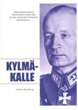 Robert Brantberg:
Kylm-Kalle